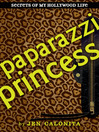Cover image for Paparazzi Princess